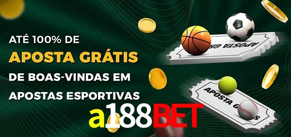 a188bet Ate 100% de Aposta Gratis
